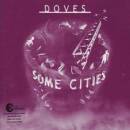 Doves - Some Cities (Special Edition)