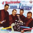 D Muulörgeler Vom Zürisee - D Muulörgeler...