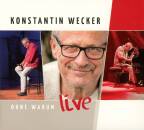 Wecker Konstantin - Ohne Warum - Live