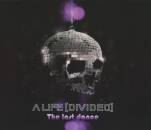 A Life Divided - The Last Dance