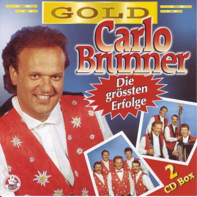 Brunner Carlo - Die Groessten Erfolge - Gold