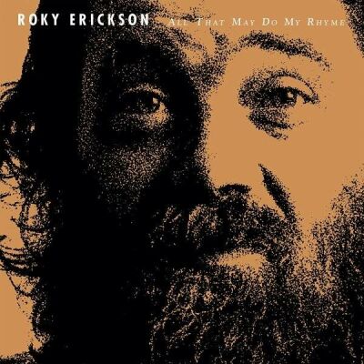Erickson Roky - All That May Do My Rhyme