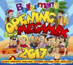 Ballermann Opening Megamix 2017 (Diverse Interpreten)