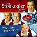 Stoakogler, Die - WARUM DENN NICHT?