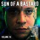 Sun Of A Bastard-vol.10 (Diverse Interpreten)