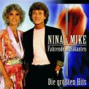 Nina & Mike - Fahrende Musikanten - Die Größ