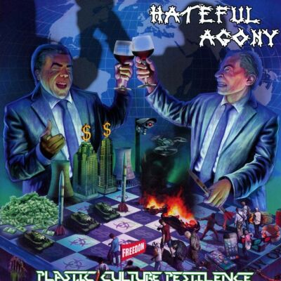 Hateful Agony - Plastic, Culture, Pestilence