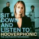 Hooverphonic - Sit Down And Listen To