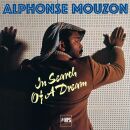 Mouzon Alphonse - In Search Of A Dream