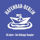 50 Jahre Hafenbar: Der Schlager Sampler (Diverse Interpreten)