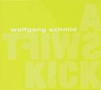 Schmid Wolfgang - A Swift Kick