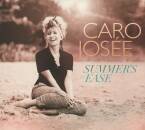 Josee Caro - Summers Ease