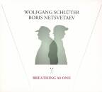 Schlüter Wolfgang / Netsvetaev Boris - Breathing As One