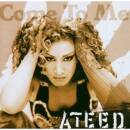 Ateed - COME TO ME