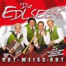 Edlseer, Die - ROT-WEISS-ROT