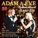 Adam & Eve - Weihnachtszeit - Schoene Zeit