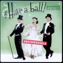 Geschwister Pfister - Have A Ball!