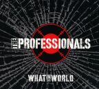 Professionals, The - What In The World