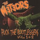 Meteors, The - Fuck The Bootleggers Vol. 1&2