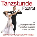 Tanzstunde: Foxtrot (Diverse Interpreten)