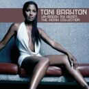 Braxton, Toni - Un-Break My Heart: The Remix Collection