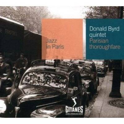 Byrd Donald - PARISIAN THOROUGHFARE