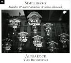 Alpbarock / Rechsteiner Yves - Simelibaerg