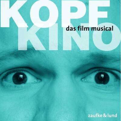 Original Berlin Cast - Kopfkino - Das Film-Musical