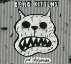 Dead Kittens - Pet Obituaries