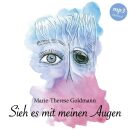 Goldmann Marie / Therese & Bock Stefanie - Sieh Es Mit Meinen Augen (Mp3)