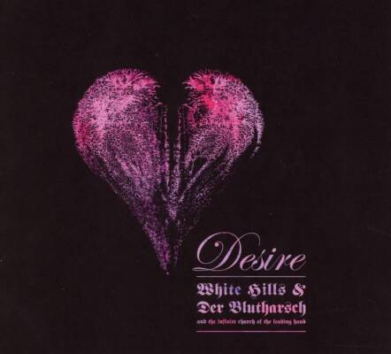 White Hills & der Blutharsch - Desire