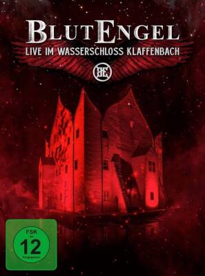 Blutengel - Live Im Wasserschloss Klaffenbach