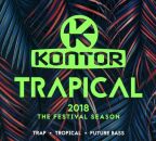 Kontor Trapical 2018: Festival Season (Diverse Interpreten)