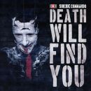 Suicide Commando - Death Will Find You: Ltd Edition