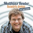 Reuter Matthias - Auswärts Denken Mit Getränken