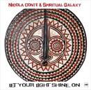 Conte Nicola - LET YOUR LIGHT SHINE ON