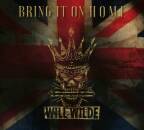 Wilde Will - Bring It On Home