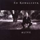 Kowalczyk Ed - Alive