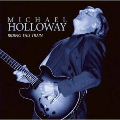 Holloway Michael - Ridin This Train