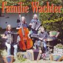 Wachter Familienkapelle - Familie Wachter Musiziert