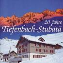 20 Jahre Tiefenbach-stubaetae (Diverse Interpreten)