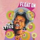 Lytics, The - FLOAT ON