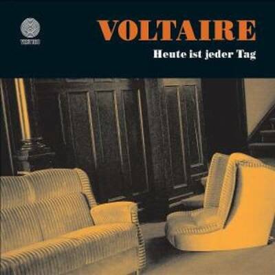 Voltaire - HEUTE IST JEDER TAG
