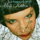 Miss Kittin - A Bugged Out Mix By