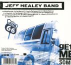 Healey Jeff Band - Get Me Some: Ltd. Edition
