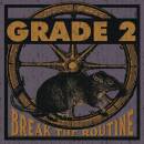 Grade 2 - Break The Routine