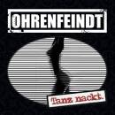 Ohrenfeindt - Tanz Nackt.