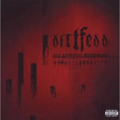Dirtfedd - The American Nightmare