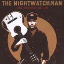 Nightwatchman, The - One Man Revolution