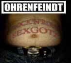 Ohrenfeindt - Rock´n´roll Sexgott